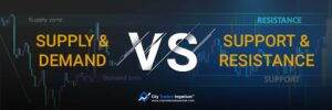 supply and demand vs support and resistance