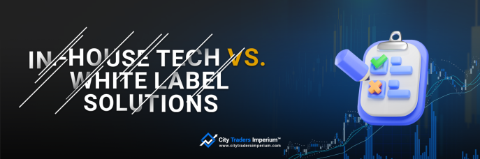 IN-HOUSE TECH VS. WHITE LABEL SOLUTIONS