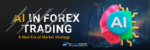 AI IN FOREX TRADING