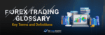 Forex Trading Glossary