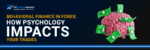 11--Behavioral-Finance-in-Forex-Trading-How-Psychology-Impacts-Your-Trades