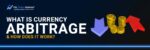 28–What-Is-Currency-Arbitrage–How-Does-It-Work