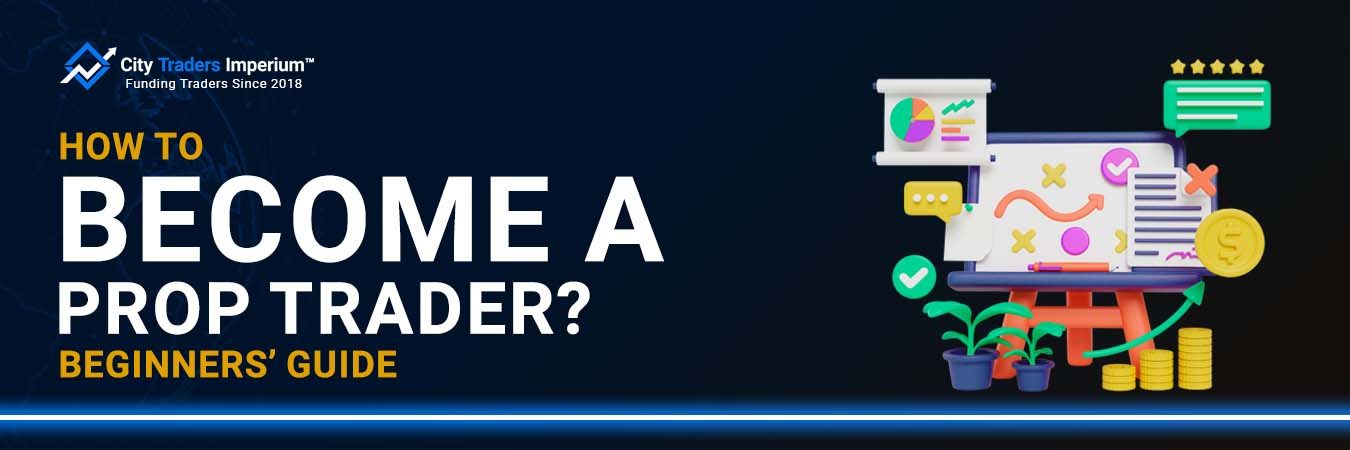 2--Beginners-Guide-To-prop-trading